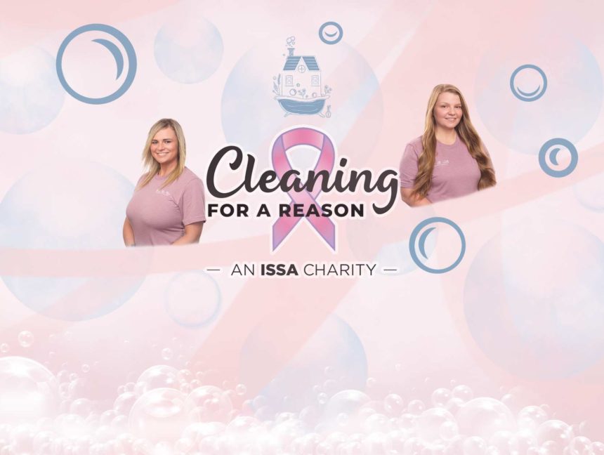 Cleaning For A Reason
